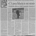 C'è poca fiducia in noi stessi (Il Domani 17.01.2005)